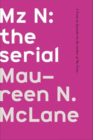 Mz N: the serial