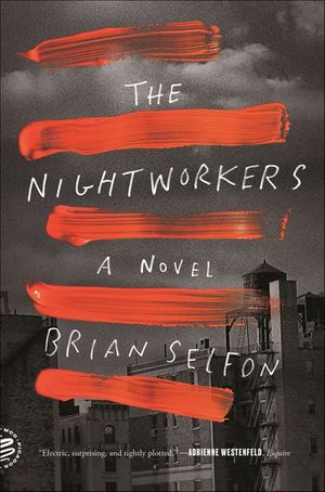 Buy The Nightworkers at Amazon