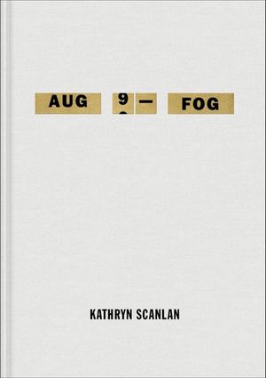 Aug 9—Fog