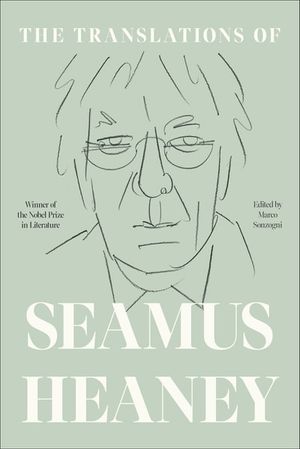 The Translations of Seamus Heaney
