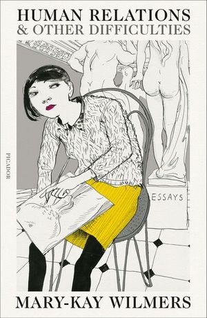 Human Relations & Other Difficulties