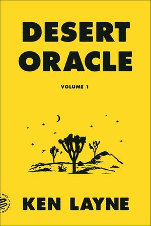 Desert Oracle: Volume 1