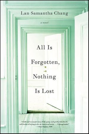 All Is Forgotten, Nothing Is Lost