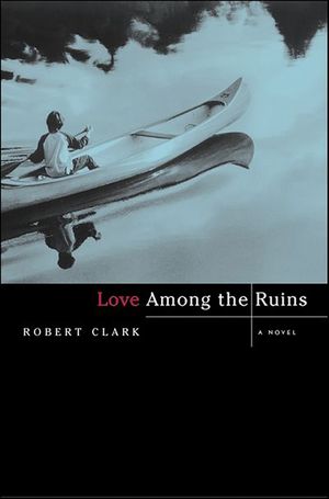 Love Among the Ruins
