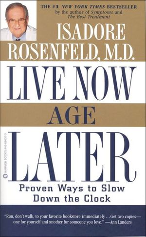 Live Now, Age Later