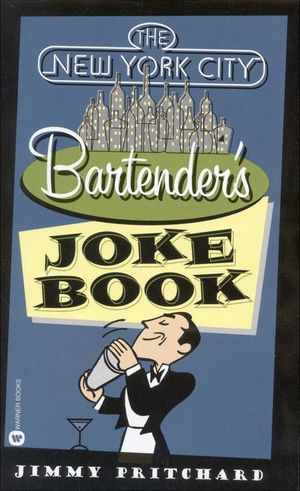 New York City Bartender's Joke Book