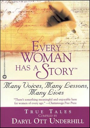 Every Woman Has a Story(TM)