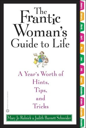 The Frantic Woman's Guide to Life