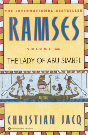 Ramses: The Lady of Abu Simbel, Volume IV