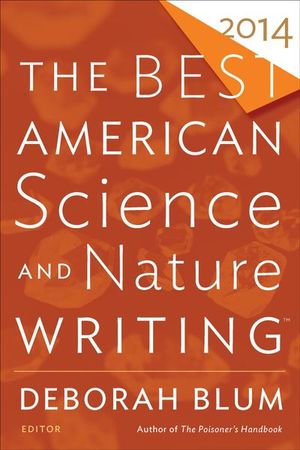 Buy The Best American Science and Nature Writing 2014 at Amazon
