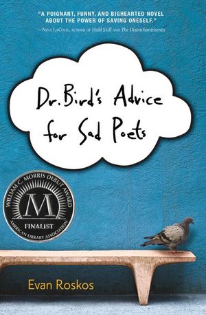 Buy Dr. Bird's Advice for Sad Poets at Amazon