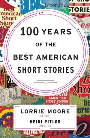 Buy 100 Years of the Best American Short Stories at Amazon