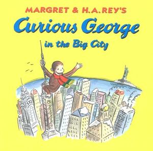 Buy Curious George in the Big City at Amazon