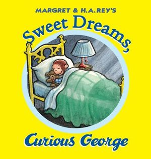 Buy Sweet Dreams, Curious George at Amazon