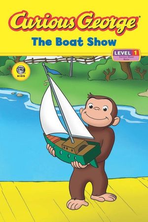 Buy Curious George The Boat Show at Amazon