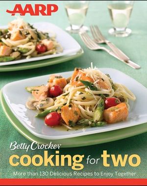Buy AARP/Betty Crocker Cooking for Two at Amazon