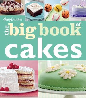 Buy The Big Book of Cakes at Amazon