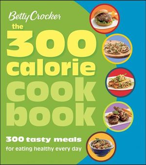 Buy The 300 Calorie Cookbook at Amazon