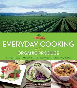 Buy Melissa's Everyday Cooking with Organic Produce at Amazon
