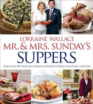 Mr. & Mrs. Sunday's Suppers