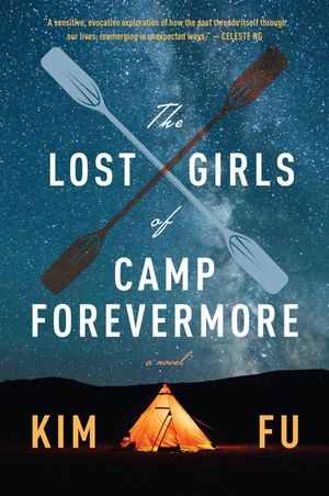 Buy The Lost Girls of Camp Forevermore at Amazon