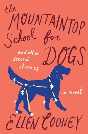 Buy The Mountaintop School for Dogs and Other Second Chances at Amazon