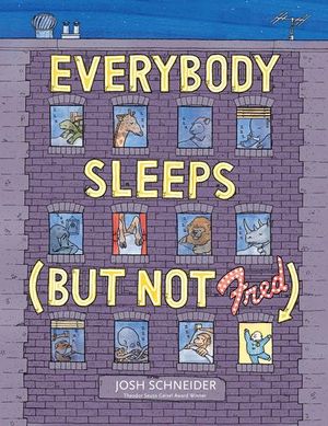 Buy Everybody Sleeps (But Not Fred) at Amazon