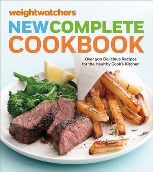 WeightWatchers New Complete Cookbook