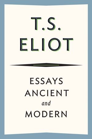 Essays Ancient and Modern