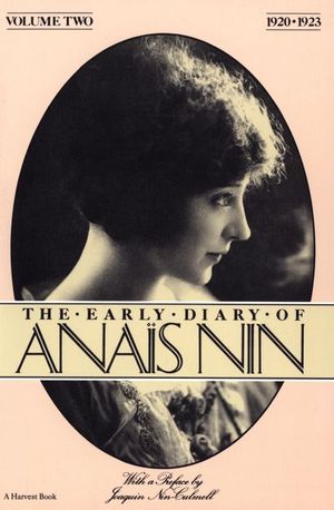Buy The Early Diary of Anais Nin, 1920–1923 at Amazon