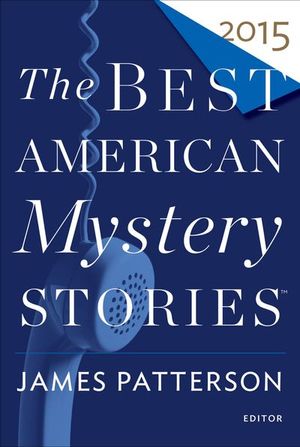 Buy The Best American Mystery Stories 2015 at Amazon