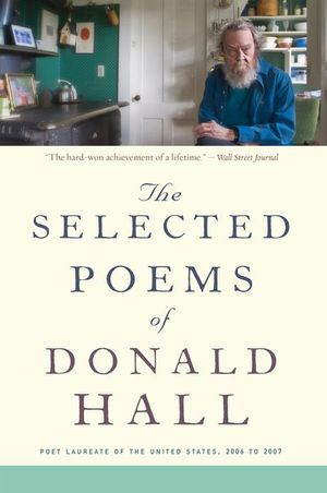 Buy The Selected Poems of Donald Hall at Amazon