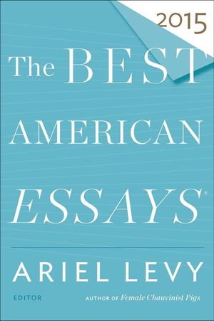 Buy The Best American Essays 2015 at Amazon
