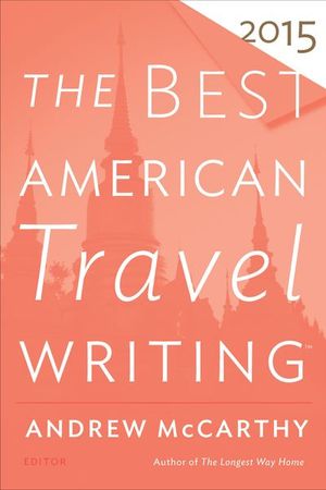 Buy The Best American Travel Writing 2015 at Amazon