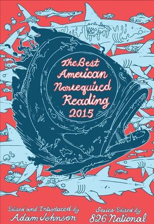 Buy The Best American Nonrequired Reading 2015 at Amazon