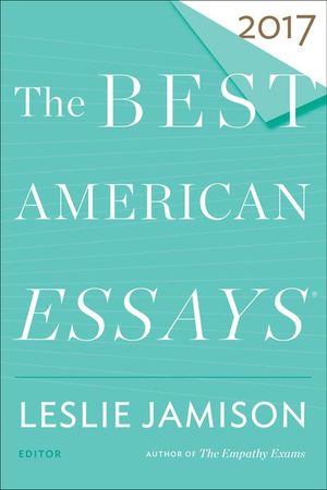 Buy The Best American Essays 2017 at Amazon