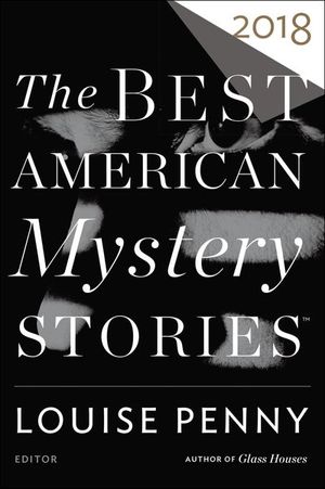 Buy The Best American Mystery Stories 2018 at Amazon