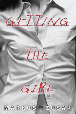Buy Getting the Girl at Amazon
