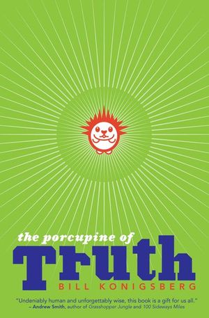 The Porcupine of Truth