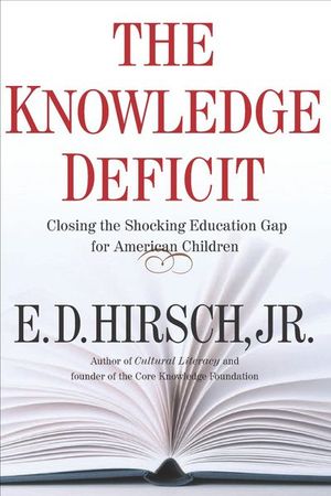 The Knowledge Deficit