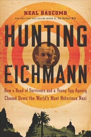 Buy Hunting Eichmann at Amazon