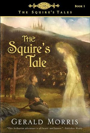 Buy The Squire's Tale at Amazon
