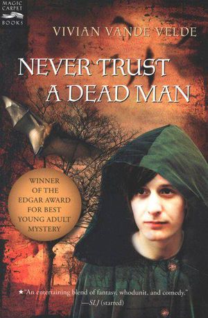 Buy Never Trust a Dead Man at Amazon