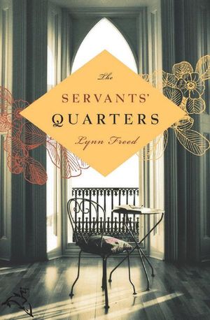 Buy The Servants' Quarters at Amazon