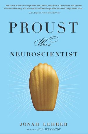 Buy Proust Was a Neuroscientist at Amazon