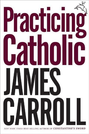 Buy Practicing Catholic at Amazon