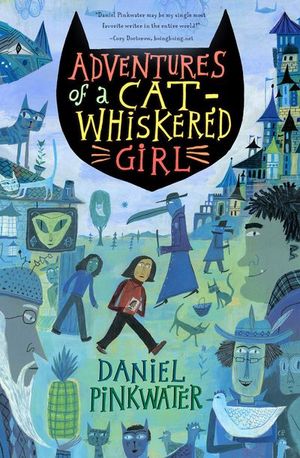 Buy Adventures of a Cat-Whiskered Girl at Amazon