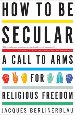 Buy How to Be Secular at Amazon