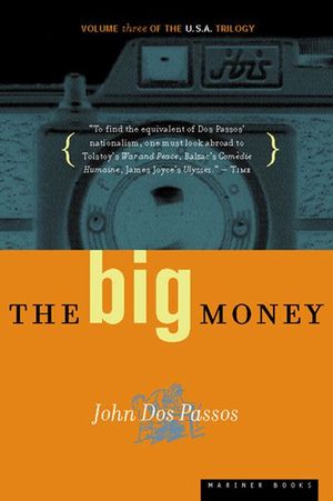 The Big Money