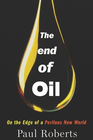 The End of Oil